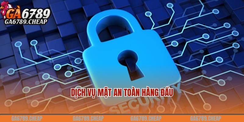 Về chúng tôi mang đến dịch vụ mật an toàn hàng đầu